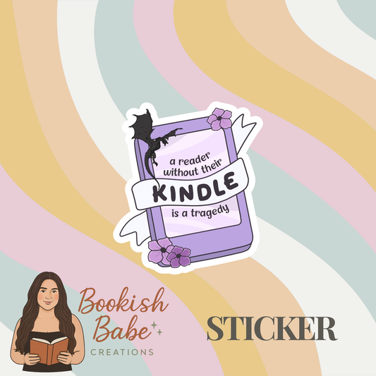 A Reader Without Their Kindle Bookish Sticker